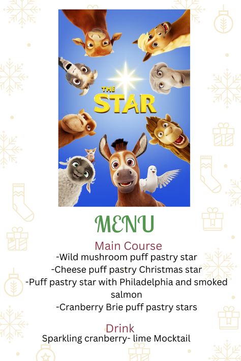 The Star Movie Night, The Star Movie Christmas Party, Christmas Movie Themed Dinner, The Star Movie, Disney Movie Night Menu, Themed Meals, Movie Dinner, Disney Movie Night Dinner, Movie Night Dinner