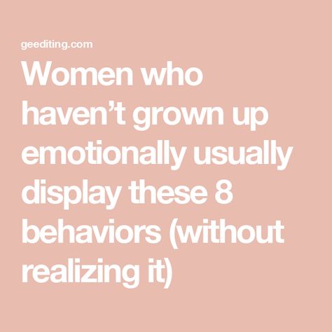 Women who haven’t grown up emotionally usually display these 8 behaviors (without realizing it) Emotionally Immature People, Breadcrumbing Quotes, Emotional Immaturity, Emotionally Strong, Repressed Emotions, Emotional Maturity, Emotional Growth, Student Journal, Pointing Fingers