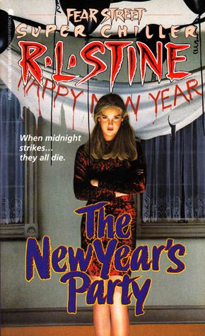 Rl Stine, Teen Novels, Horror Book Covers, Goosebumps Books, New Year's Party, Scary Books, Fear Street, Horror Novel, Horror Posters