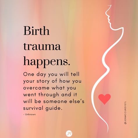 Traumatic Birth Quotes, Traumatic Birth Experience Quotes, Giving Birth Quotes, Birth Quotes, Mum Quotes, Mom Brain, Mom Truth, Mommy Quotes