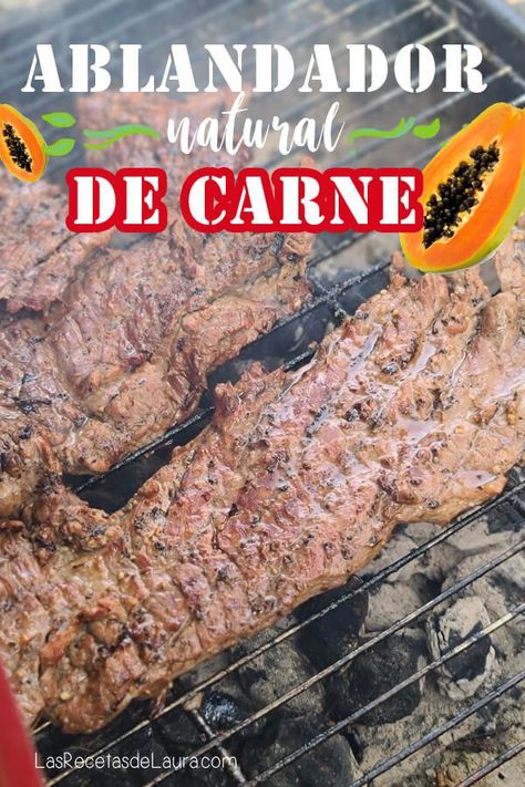 ABLANDADOR DE CARNE Carne Asada, Mexican Food, Papaya, Mexican Food Recipes, Steak, Meat