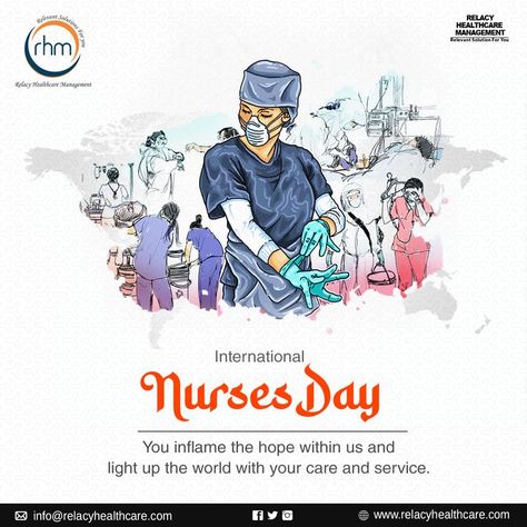 International Nurses Day You inflame the hope within us and light up the world with your care and service. #internationalnursesday #nursesday #nurses #rhm #relacy #relacyhealthcaremanagement #relacyhealthcare Nurses Day Images, Nursing Day Poster, International Nurses Day, Nurse Day, Healthcare Management, Blouse Design Images, Nurses Day, Nursing Care, The Hope