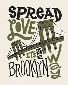 Spread Love It's the Brooklyn Way on Pinterest | 90 Pins Hand Lettering Design, Brooklyn Girl, Hip Hop Poster, Hip Hop Lyrics, Hip Hop Quotes, Biggie Smalls, Tshirt Design Inspiration, Gangsta Rap, Hip Hop Art