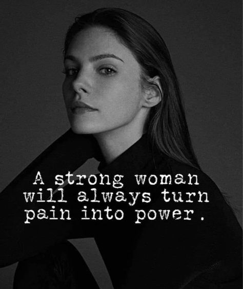 Femme Fatale Quotes, Turn Pain Into Power, Tough Women Quotes, Pain Into Power, Peaky Blinders Quotes, A Strong Woman, Boss Lady Quotes, Forever Quotes, Cute Inspirational Quotes