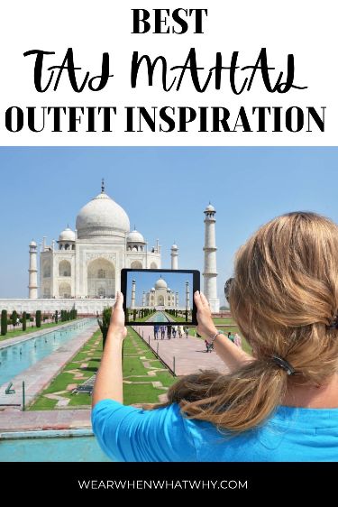 Looking for the best Taj Mahal outfit inspiration? We tell you what to wear to the Taj Mahal to meet India and Taj Mahal Dress Code requirements as well for fabulous instagram photographs! Taj Mahal Outfit, India Packing List, Asia Packing List, India Dress, The Taj Mahal, Dresses To Wear, Rainy Season, Agra, India Travel