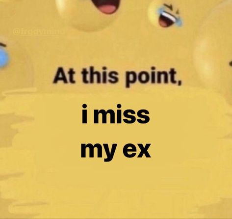 I Love My Ex Pfp, I Miss My Ex Pfp, Miss My Ex Boyfriend, Ex Aesthetic, I Want My Ex Back, I Love My Ex, Ex Girlfriend Quotes, Ex Memes, Ex Humor