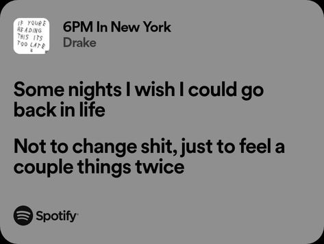 Music Quotes, Spotify Song, Drake, Song Lyrics, New York, Songs