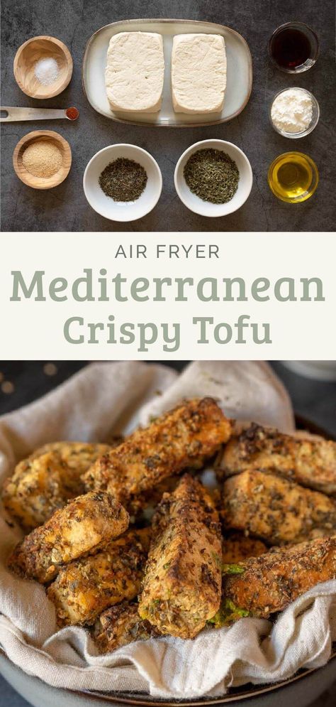 Tofu Meal Ideas, Quick Tofu Recipes, Plant Based Whole 30, Greek Tofu, Mediterranean Marinade, Fiber Fueled, Air Fryer Tofu, Best Tofu, Tofu Recipes Healthy