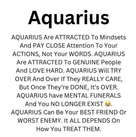 #truth #aquarius #mentalfuneral Aquarius Sayings, Aquarius Month, Aquarius And Virgo, Aquarius Qualities, Texas Bedroom, Aquarius February, Aquarius Images, Aquarius Funny, Aquarius Personality Traits