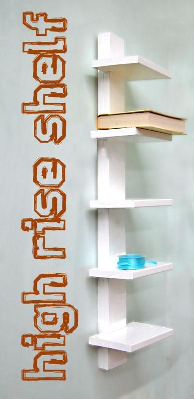 High Rise Shelf Diy Shelves Bedroom, Vertical Bookshelf, Bookshelves Diy, Diy Shelves, Diy Bathroom, Bedroom Storage, Easy Diy Projects, Furniture Projects, Display Shelves