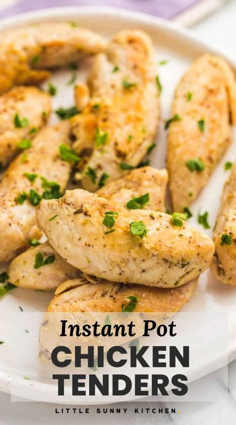 Chicken Tenders In The Instant Pot, Instapot Chicken Tenderloin Recipes, Chicken Tender Recipes Instant Pot, Pressure Cooker Chicken Tenders, Chicken Tenderloin Recipes Instant Pot, Instant Pot Chicken Tenderloin Recipes, Instapot Chicken Tenders, Chicken Tenderloin Instant Pot, Chicken Tenderloins Instant Pot