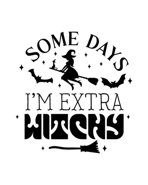 Free Witchy Halloween SVG Witchy Svg Free, Witches Aesthetic, Witchy Fall, Witchy Svg, Halloween Humor, Fun Svg, Bakery Sign, Witchy Halloween, Cricut Images