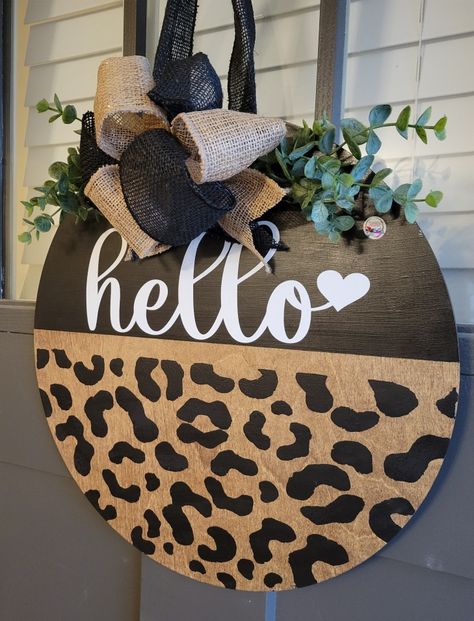 If you like leopard, then this is perfect for your from door! Leopard Door Hanger, Franklin Nc, Round Signs, Leopard Print Bow, Make Stuff, Hello Sign, Printed Ribbon, Wood Rounds, Wreath Crafts