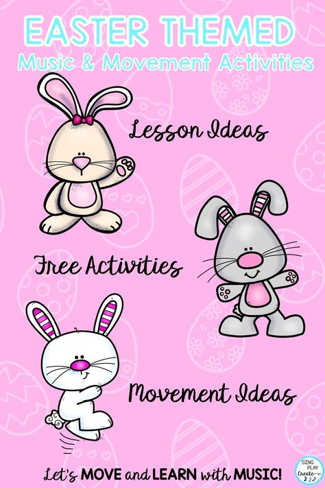 Easter Themed Music and Movement Activities for the elementary music classroom, preschool and homeschool movement classes. Easter Music And Movement Preschool, Easter Movement Activities, Easter Music Activities, Easter Music And Movement, Music And Movement Activities, Easter Music, Movement Preschool, Preschool Easter, Classroom Preschool