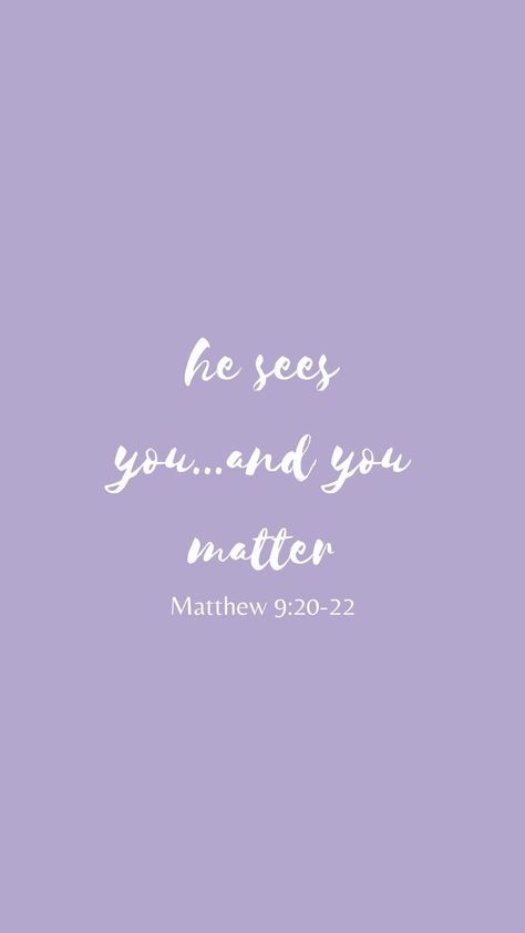 Matthew 9:20-22, Lilac Aesthetic Bible Verse, Lavender Bible Verse Wallpaper, Light Purple Christian Wallpaper, Purple Aesthetic Christian Wallpaper, Purple Scripture Wallpaper, Kjv Verses Wallpaper, Purple Bible Verse Wallpaper, Purple Bible Verse