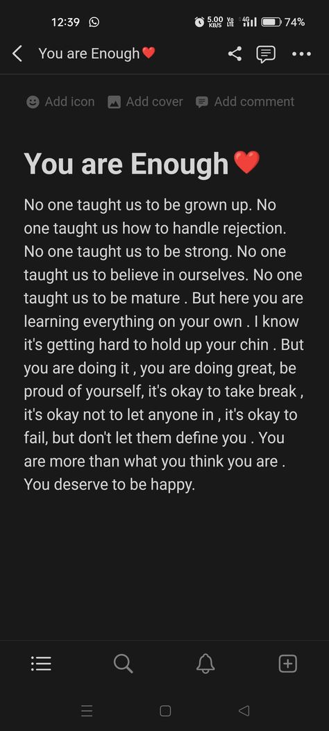 No one taught us to be grown up. No one taught us how to handle rejection. No one taught us to be strong. No one taught us to believe in ourselves. No one taught us to be mature . But here you are learning everything on your own . I know it's getting hard to hold up your chin . But you are doing it , you are doing great, be proud of yourself, it's okay to take break , it's okay not to let anyone in , it's okay to fail, but don't let them define you . You are more than what you think you are . It's Okay To Fail Quotes, Its Okay To Fail Quote, I Failed In Everything, Learning To Be Okay By Yourself, How To Handle Rejection, How To Be Okay With Being By Yourself, Learn To Be Done, Be Proud Of Yourself, How To Believe