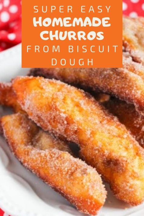 Churros Dessert, Recipe Using Canned Biscuits, Grand Biscuit Recipes, Easy Churros, Easy Churros Recipe, Baked Churros, Frying Recipes, Homemade Churros, Churros Recipe