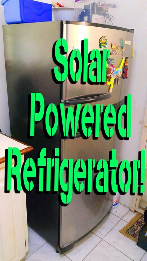 Solar Powered Refrigerator! : 8 Steps (with Pictures) Off Grid System, Solar Energy Projects, Solar Power Diy, Off Grid Power, Off Grid Solar, Solar Projects, Solar House, Solar Technology, Energy Projects