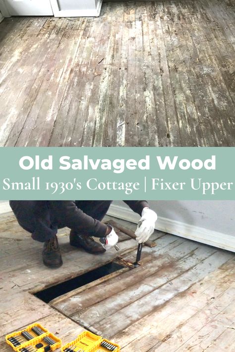 old salvaged 1930's wood from small cottage Level Floors In Old House, Farmhouse Hardwood Floor, Diy Hardwood Floor Refinishing, Old Hardwood Floors, Distressed Hardwood Floors, Hanging Drywall, Old Wood Floors, Fixer Upper House, Old Cabin