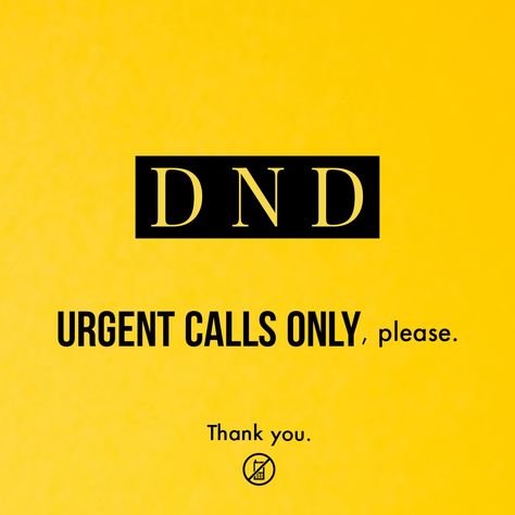 Do not disturb, Urgent Calls Only. Urgent Calls Only, Do Not Disturb Wallpaper, Do Not Disturb Quotes, Ava Wa, Letter R Tattoo, Office Rules, Only Wallpaper, Do Not Disturb Sign, Don't Disturb