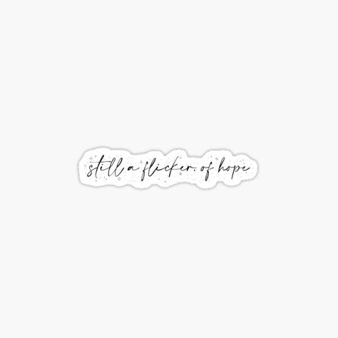 Flicker Niall Horan, Flicker Tattoo, Niall Horan Inspired Tattoos, Niall Horan Tattoo Ideas, Niall Horan Stickers, Niall Tattoo, Niall Hora, Niall Horan Lyrics, Hope Tattoo