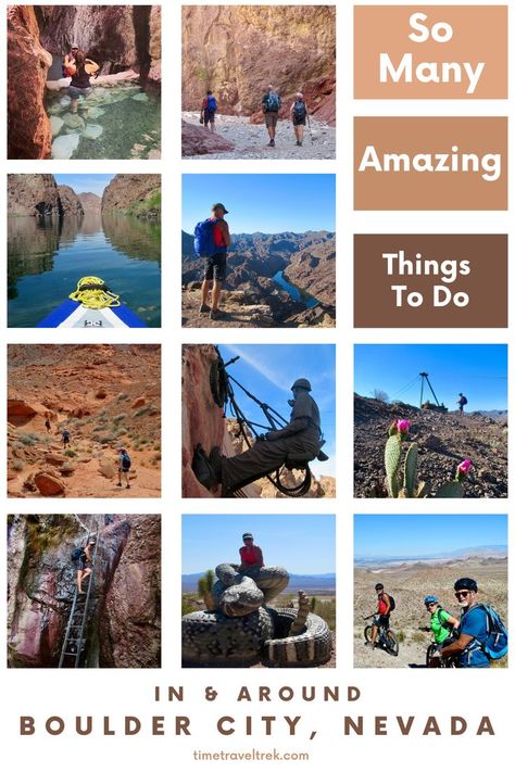 10 Images in tiles of hikers, kayakers, bikers in red rock area. Text reads: So many amazing things to do in and around Boulder City, Nevada. timetraveltrek.com Las Vegas Trip Planning, Boulder City Nevada, Vegas Trip Planning, Boulder Beach, Hot Pools, Boulder City, Rv Adventure, Lake Mead, Hoover Dam