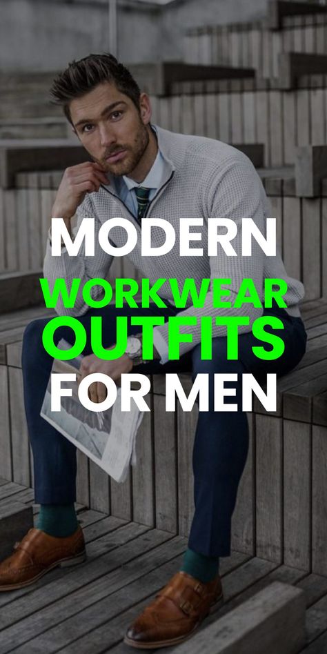 MODERN WORKWEAR OUTFITS FOR MEN Workwear Fashion Men, Office Outfit Men, Business Casual Men Work, Men Work Outfits, Men’s Office, Business Casual Outfits For Men, Interview Outfit Men, Outfits Guide, Modern Workwear