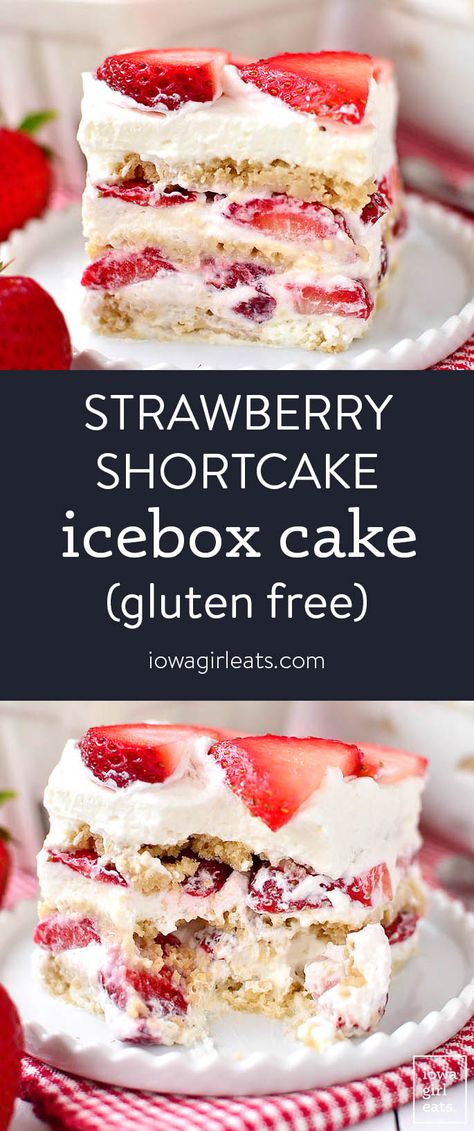 No-Bake Strawberry Shortcake Icebox Cake - Iowa Girl Eats Summery Dessert Ideas, Gluten Free Strawberry Shortcake, Paleo Ideas, Strawberry Icebox Cake, Gluten Free Dessert, Easy Gluten Free Desserts, Easter Desserts, Spiralizer Recipes, Aip Paleo