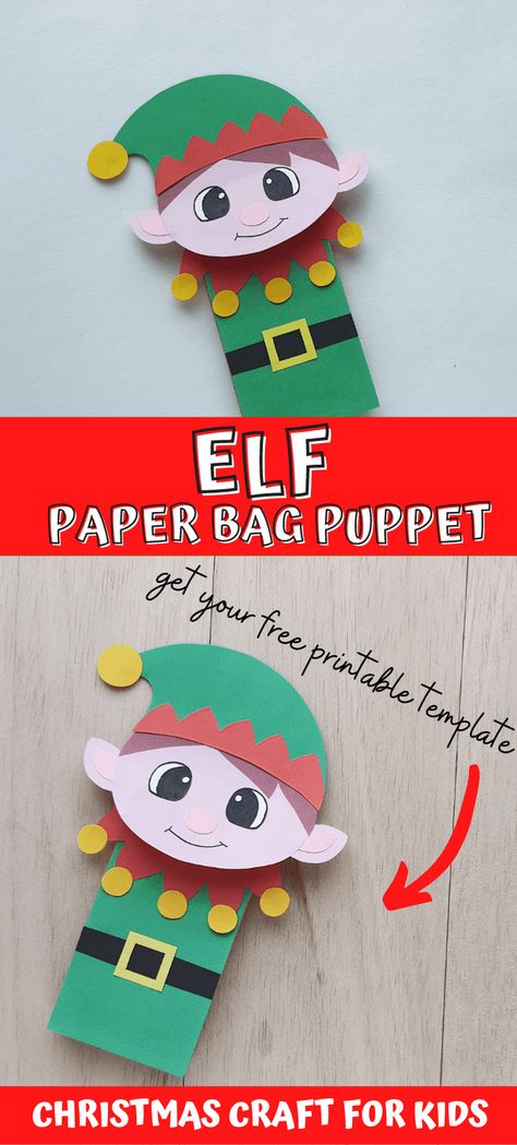 Paper Puppet Template, Elf Crafts For Kids, Elf Craft For Kids, Elf Craft, Bag Puppet, Elf Crafts, Finger Puppet Patterns, December Crafts, Paper Bag Puppets