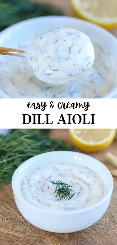 dill aioli in a small white bowl and a closeup shot on a spoon. Dill Aioli, Aioli Sauce, Aioli Recipe, Dill Sauce, Homemade Sauce, Salad Dressing Recipes, Aioli, Dip Recipes, Love Home