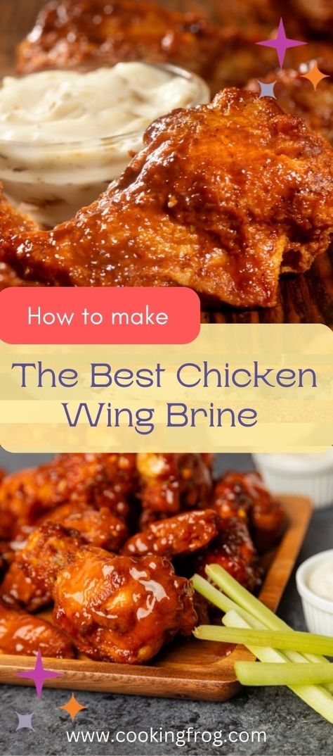 Brine For Chicken Wings Recipe, Brine For Chicken Wings, Chicken Wing Brine, Keto Chicken Wings, Brined Chicken, Wing Sauce Recipes, Chicken Wing Sauces, Smoked Chicken Wings, Brine Chicken