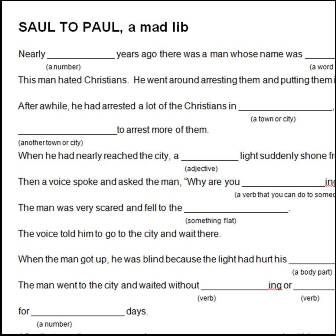 Paul's Conversion Mad Lib Acts 9 Directions : download pdf below; copy; kids complete Supplies : paper, pencils Notes : Bible Mad Libs, Christian Mad Libs, Saul To Paul, Acts 9, Bible Crafts Sunday School, Children Church, Senior Ideas, Mad Libs, Kids Ministry