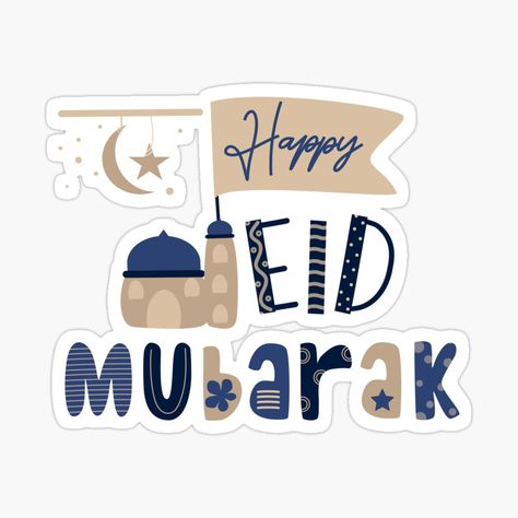 Get my art printed on awesome products. Support me at Redbubble #RBandME: https://www.redbubble.com/i/sticker/Eid-Mubarak-by-FloraSkylark29/159540271.JCQM3?asc=u Eid Mubarak Stickers, Elegant Typography, Unique Greeting Cards, Decorate Notebook, Happy Eid, Coloring Stickers, Eid Mubarak, Eye Catching Colors, Iphone Phone Cases