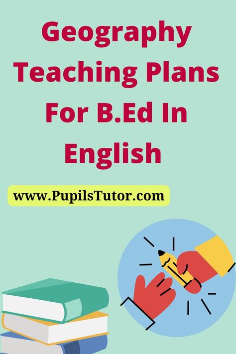 Free Geography Lesson Plans For B.Ed And DELED 1st And 2nd Year And All Courses - pupilstutor.com Water Cycle Lessons, Geography Lesson Plans, Civics Lessons, Lesson Plan Pdf, History Lesson Plans, Social Studies Lesson Plans, Middle School Lesson Plans, Teaching Plan, Geography Lessons