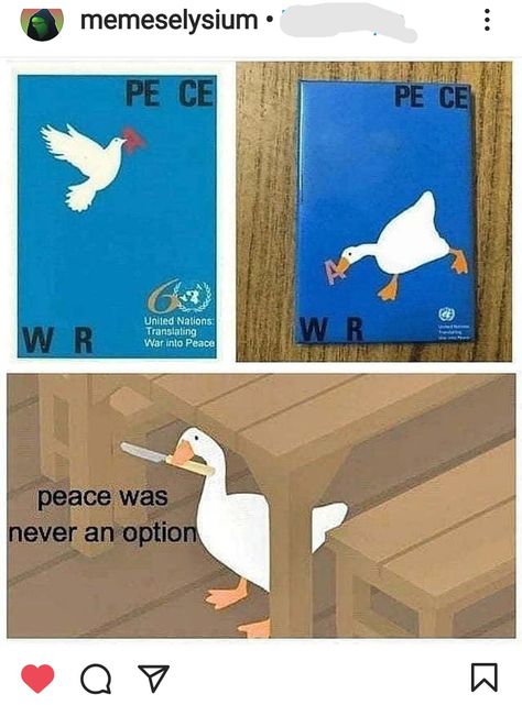 Duck Memes, Peace Was Never An Option, Funny Duck, Video Game Memes, Gay Memes, Gaming Memes, Cute Comics, Funny Games, Funny Laugh