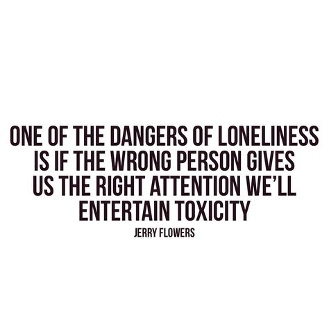 Jerry Flowers, Inner Strength Quotes, Not Hungry, Toxic People Quotes, Haha So True, Flowers Quotes, Survival Quotes, Best Friendship Quotes, Wife Quotes