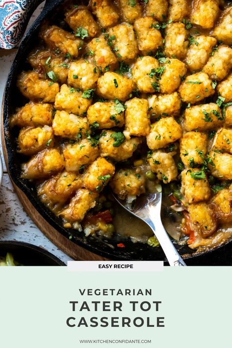 Vegetarian Tater Tot Casserole, Casserole Vegetarian, Recipe Casserole, Chicken Casserole Dinners, Tater Tot Recipes, Green Bean Casserole Easy, Tater Tot Casserole Recipes, Vegetarian Casserole, Healty Dinner