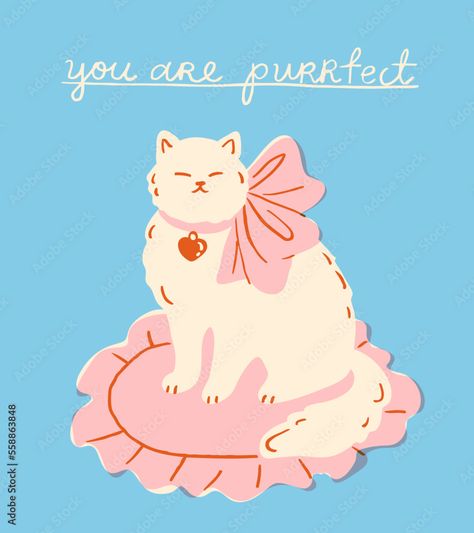 Download Cute cat with a pink ribbon and a heart shaped pendant sitting on a pillow with a "You are purrfect" message. Valentine's day poster, banner or post card template. Trendy retro style. Stock Vector and explore similar vectors at Adobe Stock. Cat Sitting Illustration, Pink Cat Aesthetic, Cat With Bow, Valentines Day Vector, Valentine's Day Poster, Valentines Illustration, Valentines Day Poster, Kids Graphics, Cute Cat Illustration