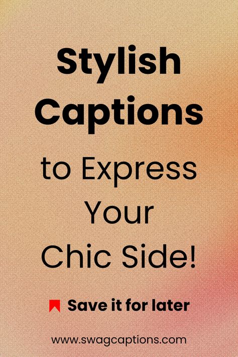 Discover your style mantra with these Stylish Captions to Express Your Chic Side! From classic elegance to modern flair, find the perfect words to match your fashionable vibe. Let your outfit speak volumes and your confidence soar. Caption For Elegant Look, Stylish Quotes For Instagram, Chic Instagram Captions, Chic Captions For Instagram, Classic Captions For Instagram, Caption For Style, Elegant Captions For Instagram, Short Fashion Quotes, Dress Well Quotes