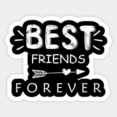 Best Friends Forever Friendship Day Gift Idea -- Choose from our vast selection of stickers to match with your favorite design to make the perfect customized sticker/decal. Perfect to put on water bottles, laptops, hard hats, and car windows. Everything from favorite TV show stickers to funny stickers. For men, women, boys, and girls. Sampul Notebook, Printable Friends, Bff Forever, Best Friend Captions, Sticker Drawing, Friendship Day Gift, Baby Birthday Photoshoot, Friendship Pictures, 4 Best Friends