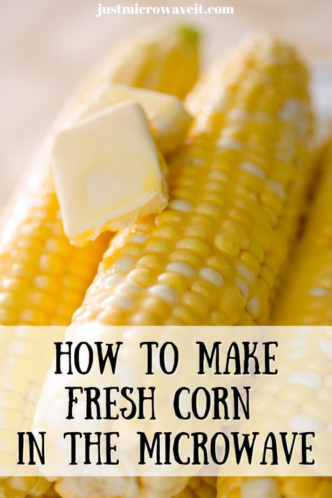 Did you know you can make fresh corn on the cob in the microwave in the husks in just a few minutes? Now that summer is here, it's time to enjoy a delicious and healthy side dish anytime you want. Your whole family will love it! Corn In Microwave Without Husk, Microwave Corn On The Cob In Husk, Microwave Corn On The Cob, Microwave Cooking Recipes, Steam Corn, Fresh Corn On The Cob, Microwave Meals, Micro Oven, Microwave Food