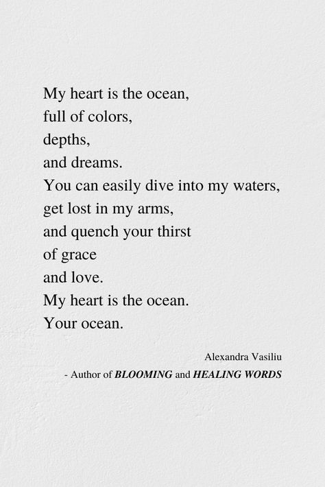 If you are a hopeless romantic, this love poem is written for you. Discover my love poetry books "Blooming" and "Healing Words" for free with Kindle Unlimited. Or even better, grab a few copies for yourself and your friends - the paperbacks contain beautiful abstract drawings. Much love and gratitude to all of you who will choose to read, review, and champion my poetry books. #lovepoem #lovepoems #lovepoetry #poetry #lovequotes #soulmate Ocean Poem, Romantic Love Poetry, Hopeless Romantic Quotes, Inspirational Poetry, Valentines Day Quotes For Him, Romantic Poems, Inspirational Poems, Love Poem, Ocean Quotes