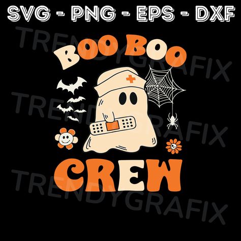 Boo Crew Svg, Boo Boo Crew, Halloween Shirt Svg, Boo Crew, Ghost Shirt, Svg Halloween, Nurse Shirt, Halloween Svg, Cricut Cut Files