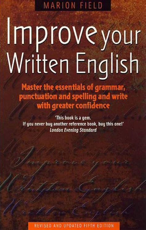 4 improve your written english English Punctuation, Improve English Writing, Written English, Ielts Reading, English Learning Books, Improve Writing, English Grammar Book, Better English, Teaching English Grammar