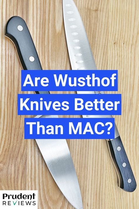 Wusthof vs. MAC Kitchen Knives: 11 Differences Wusthof Knives, Production Design, Kitchen Stuff, Fitbit Flex, Kitchen Knives, Fitbit, Mac, Design