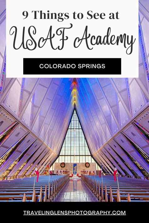 9 Things to See at US Air Force Academy - Travel blog | Traveling Lens Photography Air Force Academy Colorado Springs, Us Air Force Academy, Recruiting Strategies, Us Air Force Bases, United States Air Force Academy, Honor Code, Air Garden, Colorado Trip, Historic Landmarks