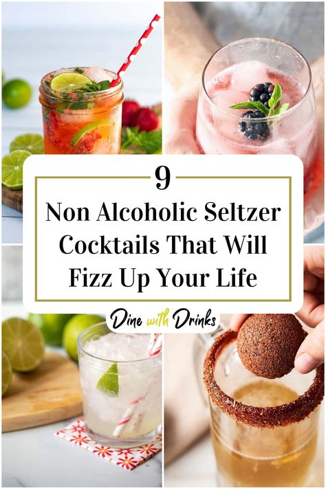 Collage of 4 non alcoholic seltzer cocktails. Club Soda Drinks, Seltzer Cocktails, Soda Stream Recipes, Healthy Cocktail Recipes, Night In With Friends, Best Non Alcoholic Drinks, Alcohol Free Cocktails, Easy Mocktail Recipes, Homemade Alcohol