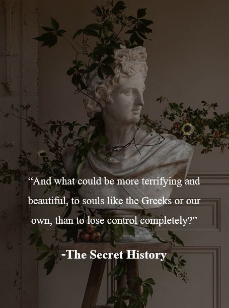 The secret history, The secret history quotes, The secret history aesthetic, light academia, dark academia, books to read, book quotes, book aesthetic, book worms, book lovers The Secret History Quotes, Dark Academia Books To Read, Quotes Book Aesthetic, The Secret History Aesthetic, Aesthetic Light Academia, Academia Books, History Aesthetic, Dark Academia Books, Quotes Book