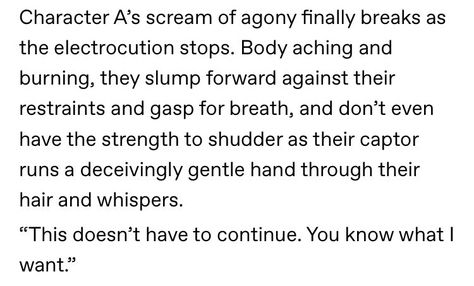 Writing Torture Scenes, Whump Torture Writing Prompts, Whump Prompts, Starting A Family, Writing Humor, Writing Inspiration Tips, Writing Plot, Story Writing Prompts, Book Prompts