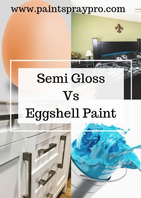 Semi gloss paint on walls may not be the best idea.  Any lumps or bumps will show up because semi gloss is reflective and highlights imperfections.  Eggshell paint finish is perfect for walls.  It's low shine formula hides nasty things on walls, meaning less prep time for you! #semigloss #semiglossonwalls #semiglosskitchencabinets #paintspraypro #semiglosstrim #eggshellpaintcolor #eggshellpaintfinish #eggshellpaint #paintfinishes #paintfinishesforwalls #paintfinishedforwallsinteriors Eggshell Vs Semi Gloss Paint, Semi Gloss Paint On Walls, Eggshell Paint Color, Eggshell Paint Finish, Best Paint Sprayer, Paint Sprayers, Ice Painting, Gray Painted Walls, Paint For Kitchen Walls